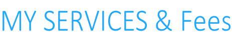 MY SERVICES & Fees
