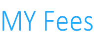 MY Fees
